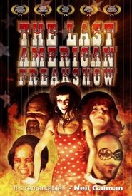 The Last American Freak Show