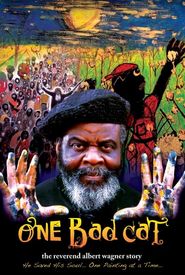 One Bad Cat: The Reverend Albert Wagner Story