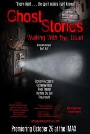 Ghost Stories: Walking with the Dead