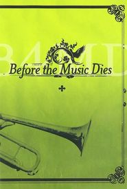 Before the Music Dies