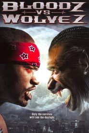 Bloodz vs. Wolvez