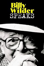 Billy Wilder Speaks