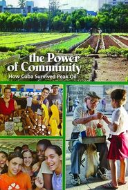 The Power of Community: How Cuba Survived Peak Oil