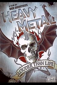 Heavy Metal: Louder Than Life