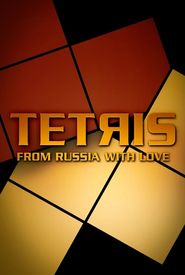 Tetris: From Russia with Love