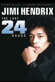 Jimi Hendrix: The Last 24 Hours