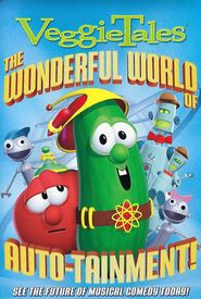 VeggieTales: The Wonderful World of Autotainment