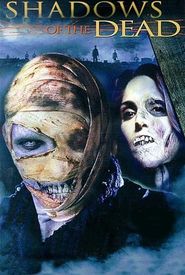 Shadows of the Dead