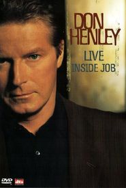 Don Henley: Live Inside Job