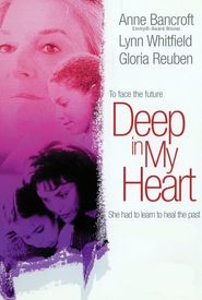 Deep in My Heart