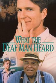 What the Deaf Man Heard
