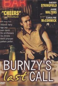 Burnzy's Last Call