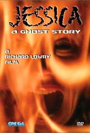 Jessica: A Ghost Story