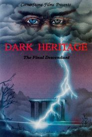Dark Heritage