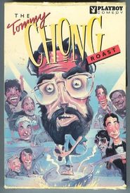 The Tommy Chong Roast