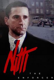 Frank Nitti: The Enforcer