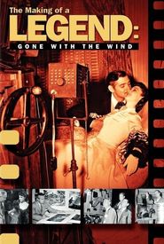 The Making of a Legend: Gone with the Wind