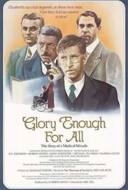 Glory Enough for All