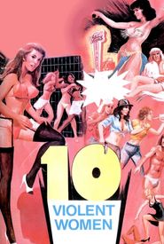 Ten Violent Women