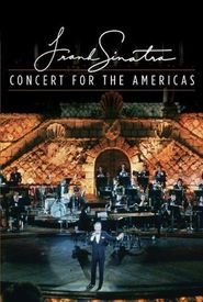 Sinatra: Concert for the Americas