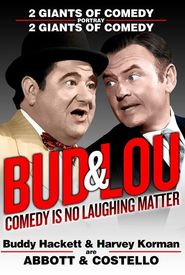 Bud and Lou