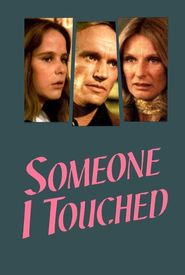 Someone I Touched