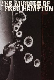 The Murder of Fred Hampton