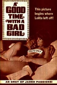 A Good Time with a Bad Girl