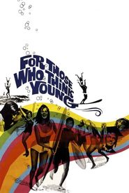 For Those Who Think Young