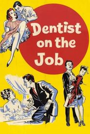 Dentist on the Job