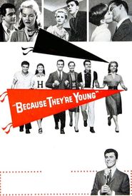 Because They're Young