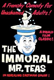 The Immoral Mr. Teas