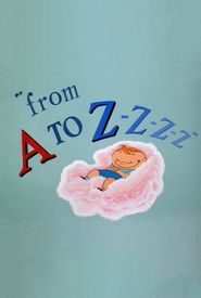 From A to Z-Z-Z-Z