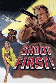 Shoot First