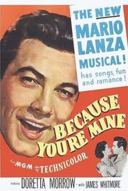 Because You're Mine