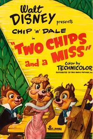 Two Chips and a Miss