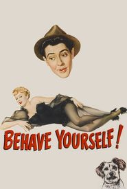 Behave Yourself!