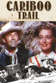 The Cariboo Trail