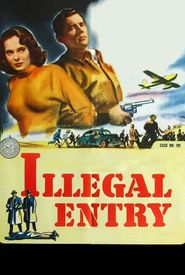 Illegal Entry
