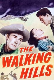 The Walking Hills