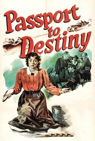 Passport to Destiny
