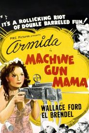 Machine Gun Mama