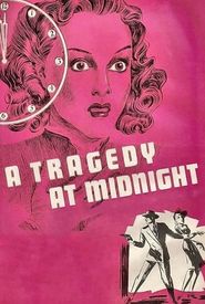A Tragedy at Midnight