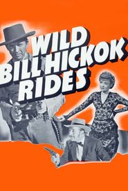 Wild Bill Hickok Rides