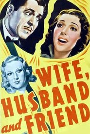 Wife, Husband and Friend