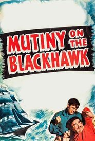 Mutiny on the Blackhawk