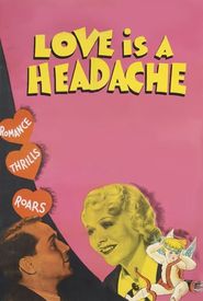 Love Is a Headache