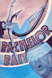 Bachelor Bait