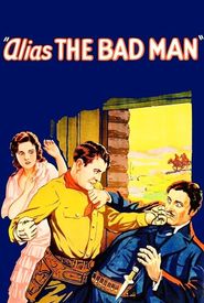 Alias the Bad Man
