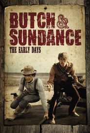 Butch and Sundance: The Early Days
